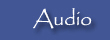 Audio